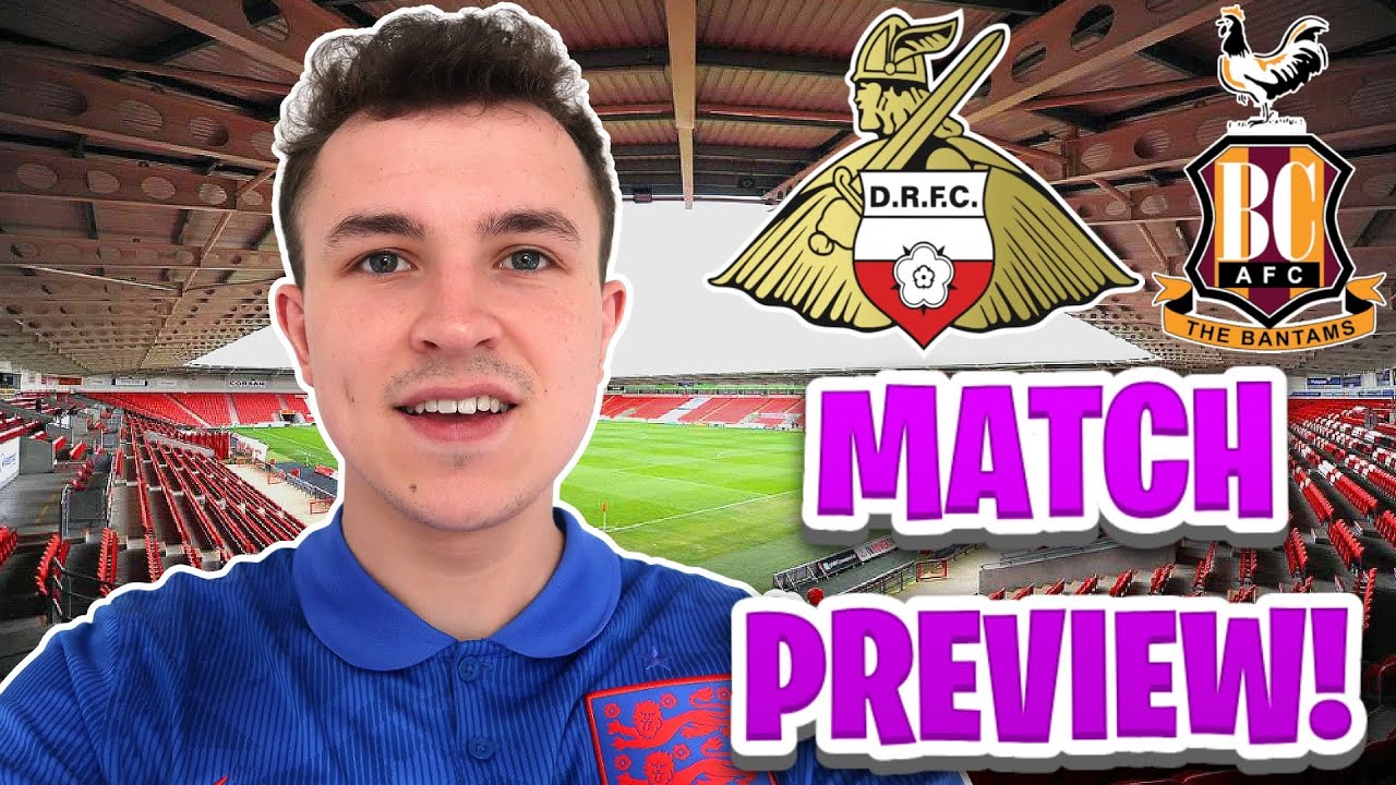 DONCASTER ROVERS VS BRADFORD CITY MATCH PREVIEW | GAME WEEK 22 LEAGUE 2 ...