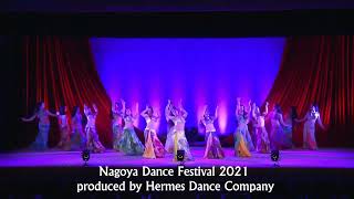 Nagoya Dance Festival 2021 SaharaLayla\u0026Hermes Dance Company Student's Special Bellydance Performance