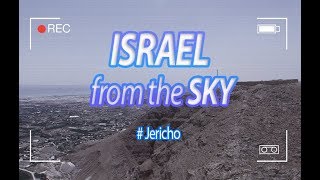 [Brad TV] Israel From the Sky - Jericho [4K UHD]