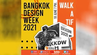 Bangkok Design Week 2021