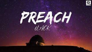 6LACK /  Preach / Lyrics