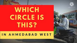 Which Circle in Ahmedabad (west) ?