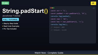 🎓 String.padStart() - Complete JavaScript Tutorial