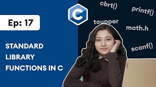 #17 C Standard Library Functions | C Programming For Beginners