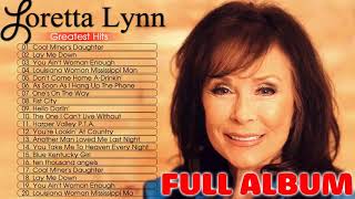 Loretta Lynn Greatest Hits Playlist 2020 - Loretta Lynn Best Classic Country Hits 70s 80s 90s