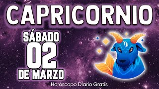 🛑𝐃𝐄𝐒𝐏𝐈́𝐃𝐄𝐓𝐄 𝐃𝐄 𝐓𝐎𝐃𝐎𝐒 𝐓𝐔𝐒 𝐁𝐋𝐎𝐐𝐔𝐄𝐎𝐒☢️ capricornio ♑ Horóscopo diario 2 DE MARZO 2024🔮#horoscopo de hoy