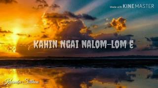 Kahin Ngai Na Lawm-lawm | Thadou-Kuki | Hits of 80s \u0026 90s || 0030