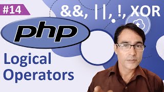 PHP Logical Operators | Logical operators in PHP | PHP tutorial lesson - 14