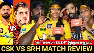 🔴CSK VS SRH Match public review | CSK Fans Review | CSK VS SRH match review | IPL 2024