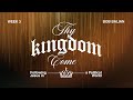 Wk 3: Thy Kingdom Come - God Greater Than Government (08/18/2024)