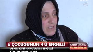 Hayatlarını engelli çocuklarına adadılar