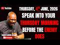 4TH JUNE, 2026 : START YOUR THURSDAY WITH POWERFUL EARLY MORNING PRAYERS || APOSTLE JOSHUA SELMAN