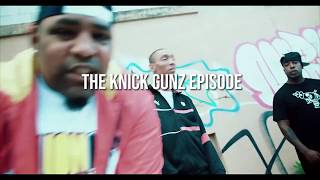 THE KNICK GUNZ EPISODE | @MVFWDPODCAST