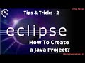 2. How to create a Java Project in Eclipse | Java Project | Eclipse Java Project | New Java Project