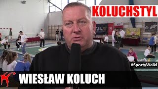 Wiesław Koluch o Pucharze Polski Koluchstyl 2017 w Lublinie