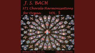 Chorale Harmonisations: No. 225, Gott, der du selber bist das Licht, BWV 316