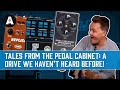 Tales from the Andertons Pedal Cabinet | Episode 12 - Great Eastern FX Co, JHS & More!