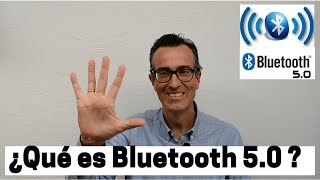 Bluetooth 5.0: Qué es y que DEBES Saber