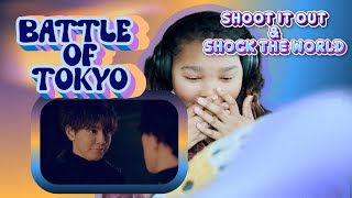 BATTLE OF TOKYO ✬ SHOOT IT OUT & SHOCK THE WORLD ✬ REACTION ✬