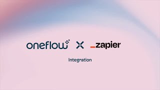 Oneflow x Zapier - How to set up triggers to automate your contract process | Oneflow integration