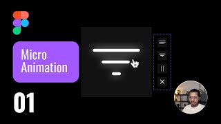 Figma Micro Animation 01 · Interactive component – Menu Open / Close