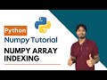 3. Numpy Array Indexing | CloudyML