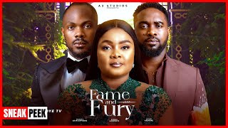 FAME AND FURY (TRENDING NIGERIAN NOLLYWOOD MOVIE 2024) Daniel Etim Effiong Bimbo Ademoye Uzor Arukwe