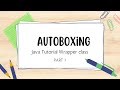 OOP #AutoBoxing (Java Tutorial Wrapper class) | English/Tagalog | PART 1