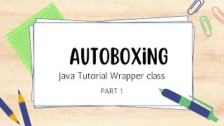 OOP #AutoBoxing (Java Tutorial Wrapper class) | English/Tagalog | PART 1