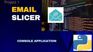 Email Slicer || Python Projects for Beginners