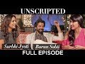 Barun Sobti & Surbhi Jyoti Interview | Unscripted with Gul Khan | S01E01