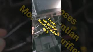 proses penggantian modul air purifier VOXY #otomotif #viral #fyp #fortuner #rusia #ukraine #avanza