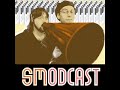 smodcast 52 the c rapture pt 1