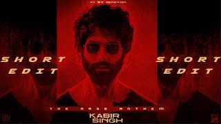 Kabir Singh' The Rage Anthem - Short Edit (SV Rendition) | Shahid Kapoor | Arjun Reddy