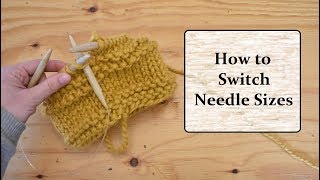 How to switch needle sizes when knitting in the round