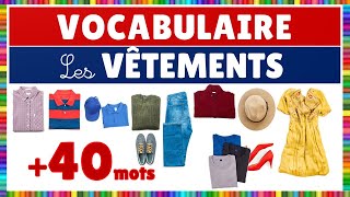 Vocabulaire : les vêtements