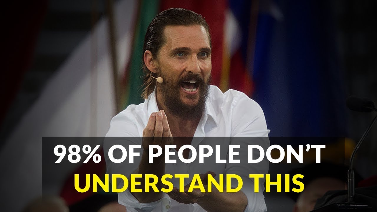 Matthew Mcconaughey S Life Advice Will Rock Your World Trill