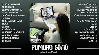 Học bài cùng tớ với phương pháp Pomodoro 50/10 ✨ Playlist Nhạc Speed Up Chill Triệu View