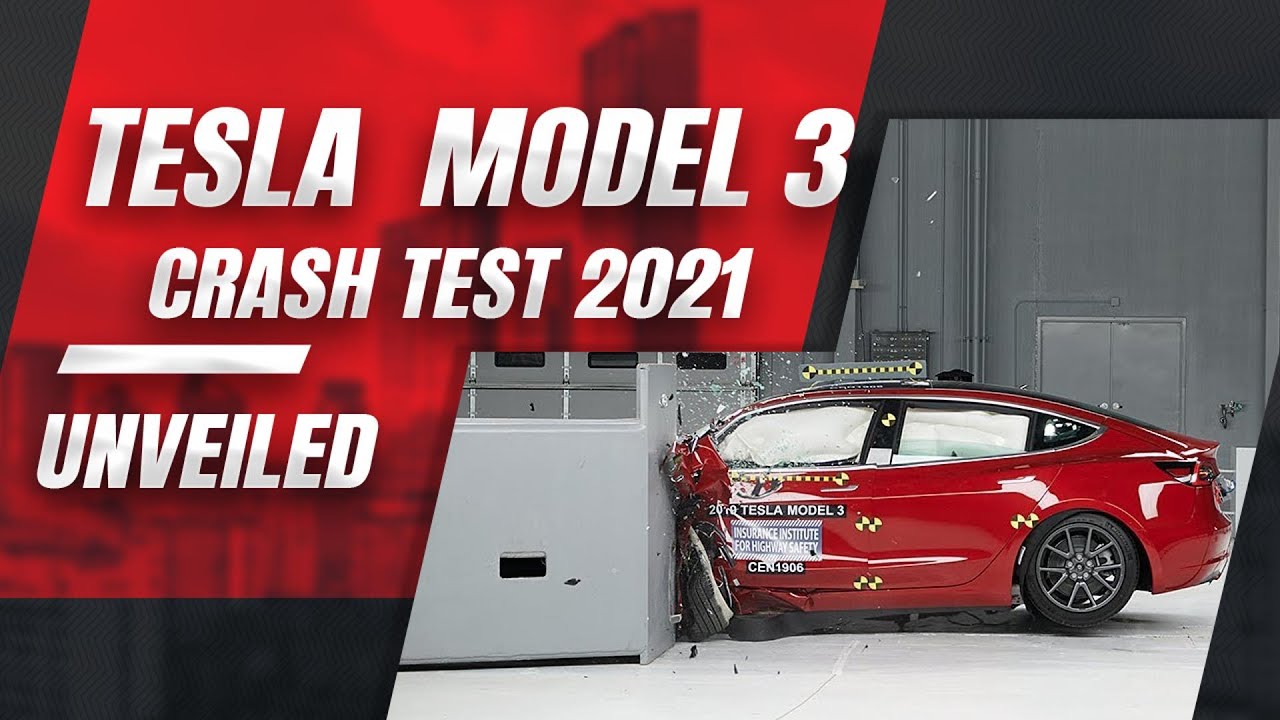 Amazing Tesla Model 3 Crash Test 2021 Survival Info Everyone Needs To