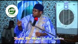 FIFIKON DA ALLAH YAYIWA ANNABINSHI S A W DAGA BAKIN SHEIKH DR MUNIR JA'AFAR KATSINA