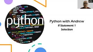 Python If Statement - One selection