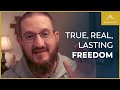 What True Freedom Looks Like