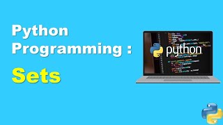 Mastering Python Sets: The Ultimate Guide for Beginners.