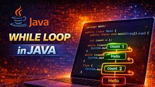 Learn While Loop in Java in 5 Minutes 🚀