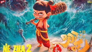 Ne Zha 2 (2025) Animation/Fantasy Full English Movie | Joseph | Mo Han | Hao Chen | Review \u0026 Facts