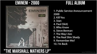 E̲̲mi̲ne̲m - 2000 Greatest Hits - T̲he̲ M̲a̲rsha̲ll M̲a̲the̲rs L̲p Full Album