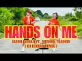 HANDS ON ME (Stand By Me) Dj Lenard Remix l TikTok Trends l Dance Workout