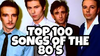 TOP 100 SONGS OF THE 80's | Synth-Pop, New Wave, Post Punk & Alternative
