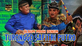 Jaranan Putra (Album Mbah Dukun) TURONGGO SAFITRI PUTRO Live Ringinpitu Kedungwaru