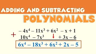 Adding and Subtracting Polynomials | Ms Rosette
